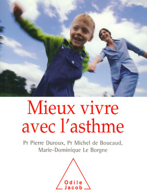 cover image of Mieux vivre avec l'asthme